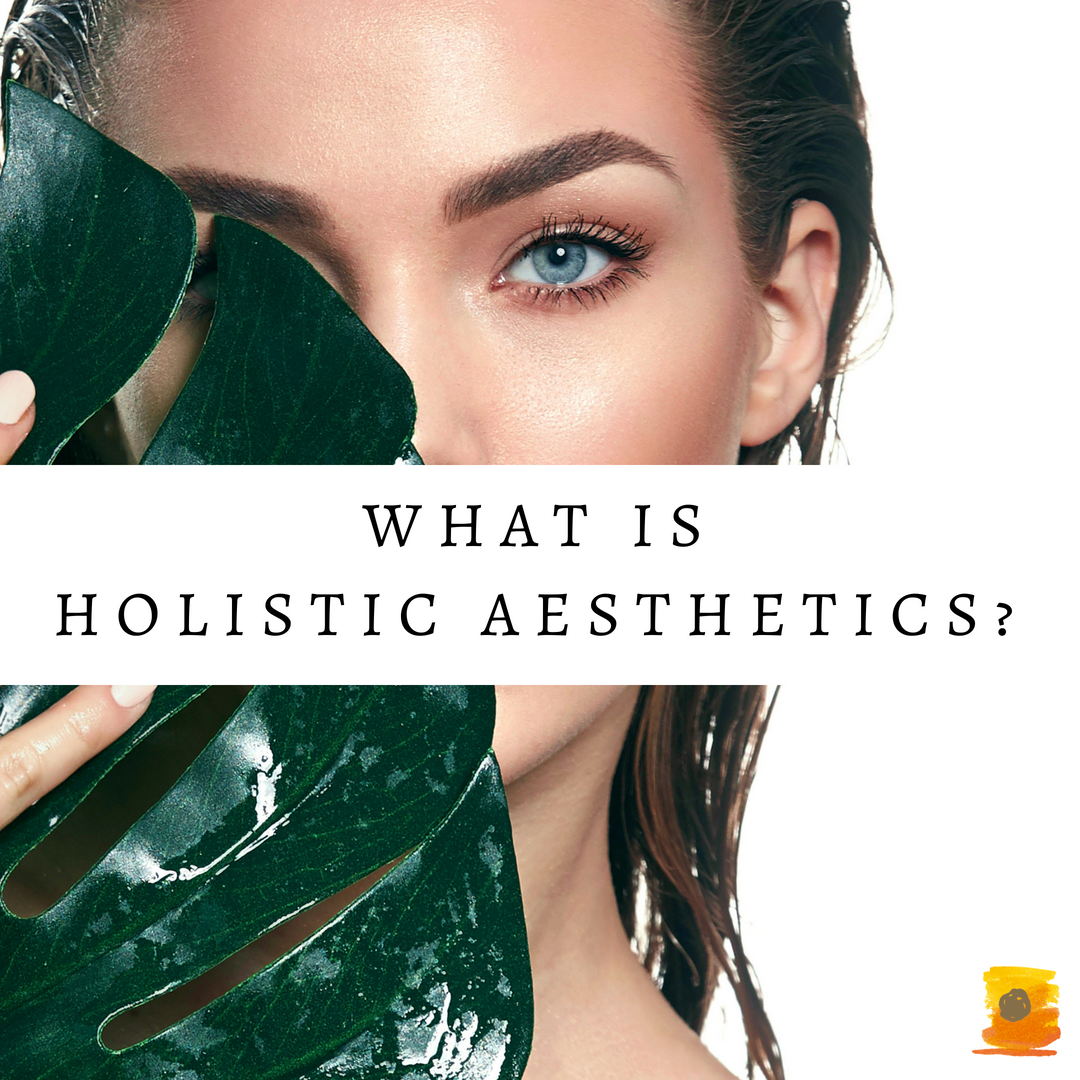Why You Should Visit a Holistic Esthetician